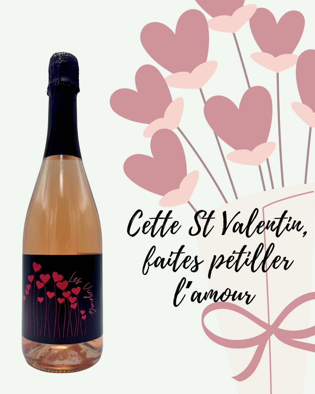Cuvée spéciale St. Valentin