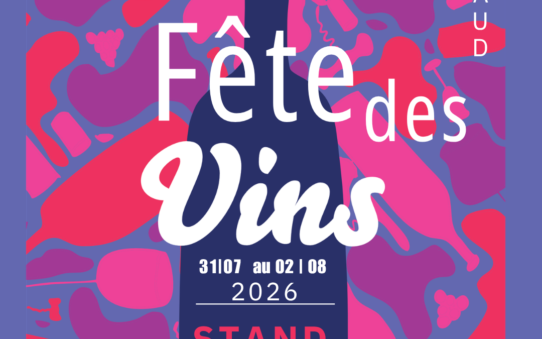 Retrouvez-nous à la Fête des Vins de Gaillac !